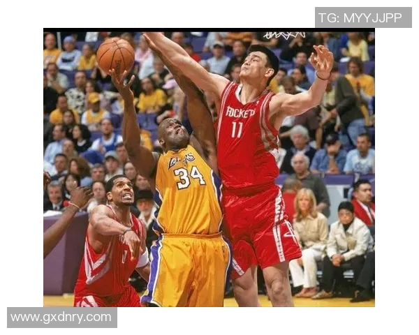 姚明在NBA赛场的扣篮瞬间回顾与精彩时刻解析